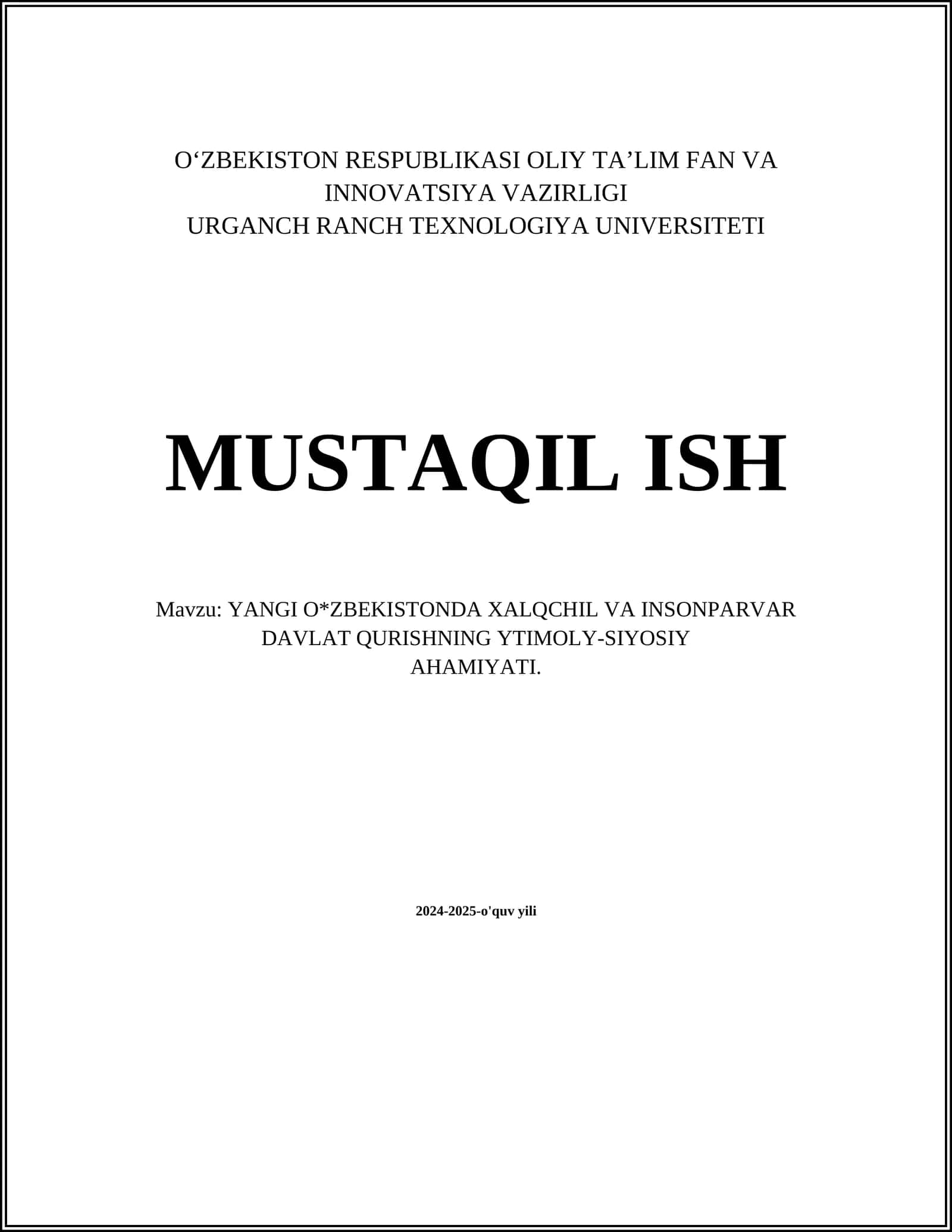 YANGI O'ZBEKISTONDA XALQCHIL VA INSONPARVAR DAVLAT QURISHNING YTIMOLY-SIYOSIY AHAMIYATI 1