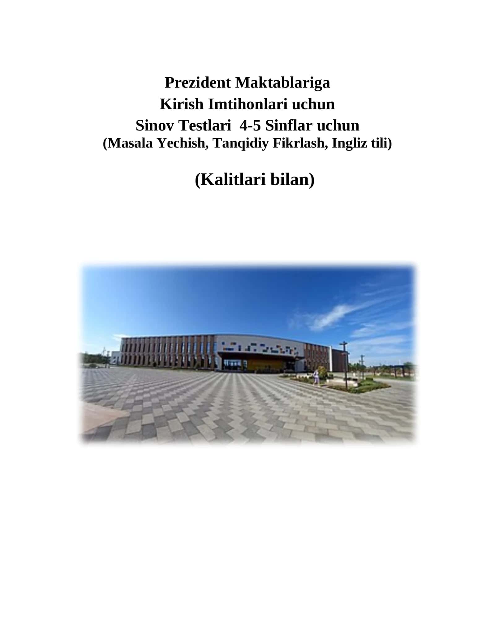 Prezident Maktablariga Kirish Imtihonlari Sinov Testlari 1
