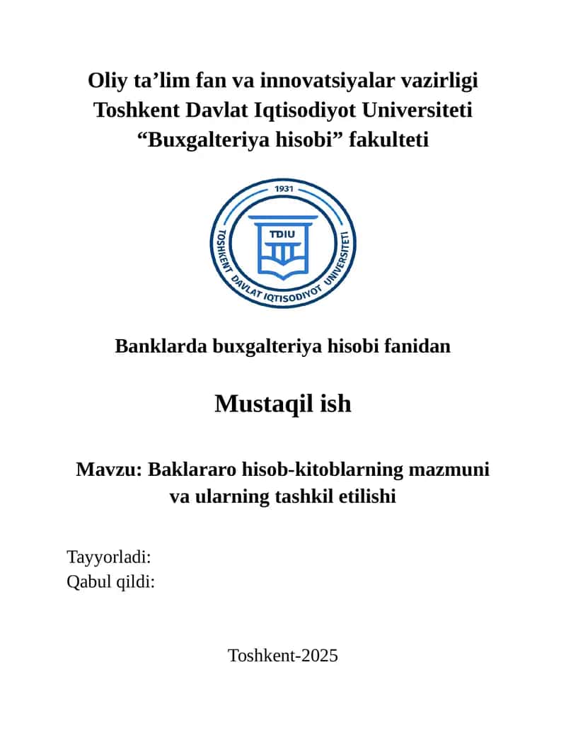 Banklararo hisob-kitoblarning mazmuni va ularning tashkil etilishi 1
