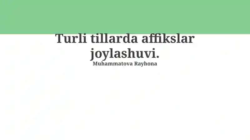 Affikslar: Asosiy tushunchalar va turlari