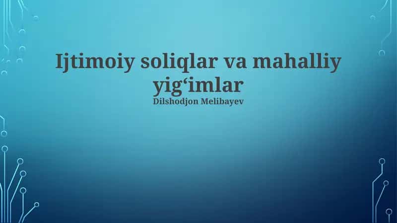Ijtimoiy soliqlar va mahalliy yigʻimlar 1