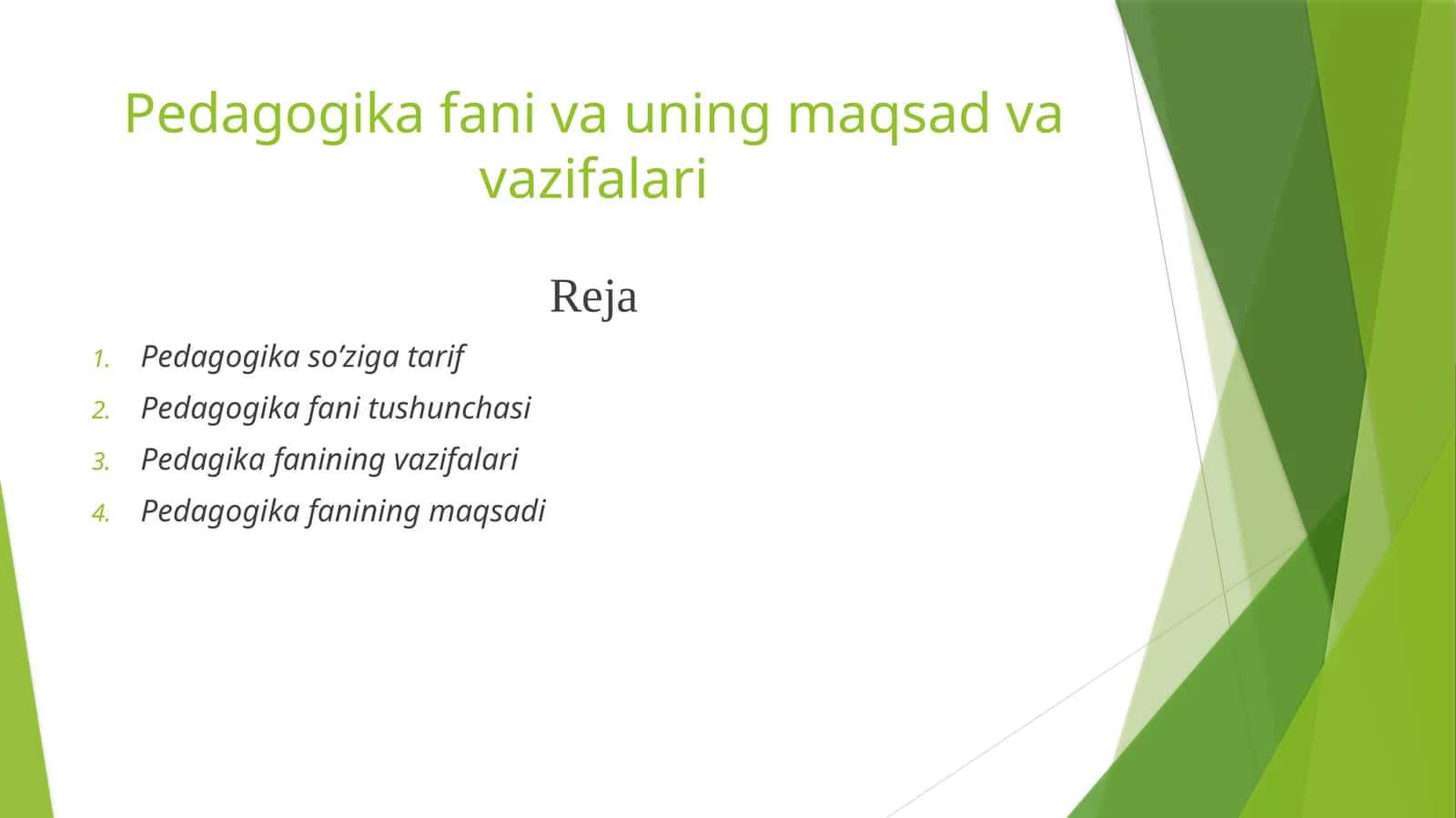 Pedagogika fani va uning maqsad va vazifalari 1