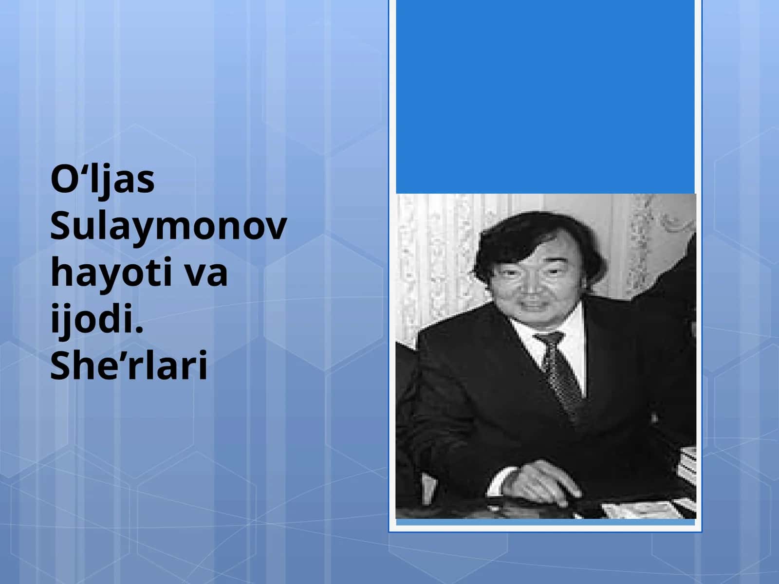 O‘ljas Sulaymonov hayoti va ijodi 1