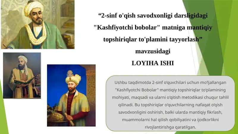 "Kashfiyotchi bobolar" matniga mantiqiy topshiriqlar to'plami 1