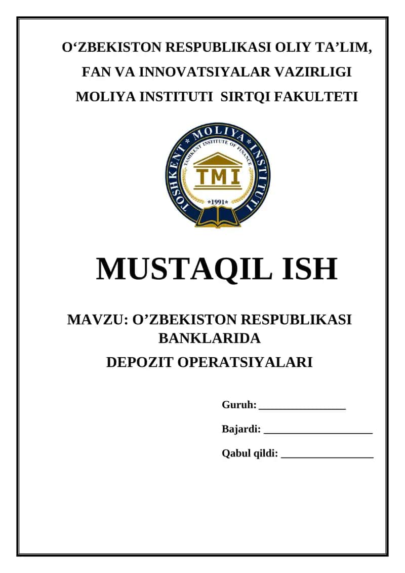 OʼZBEKISTON RESPUBLIKASI BANKLARIDA DEPOZIT OPERATSIYALARI 1