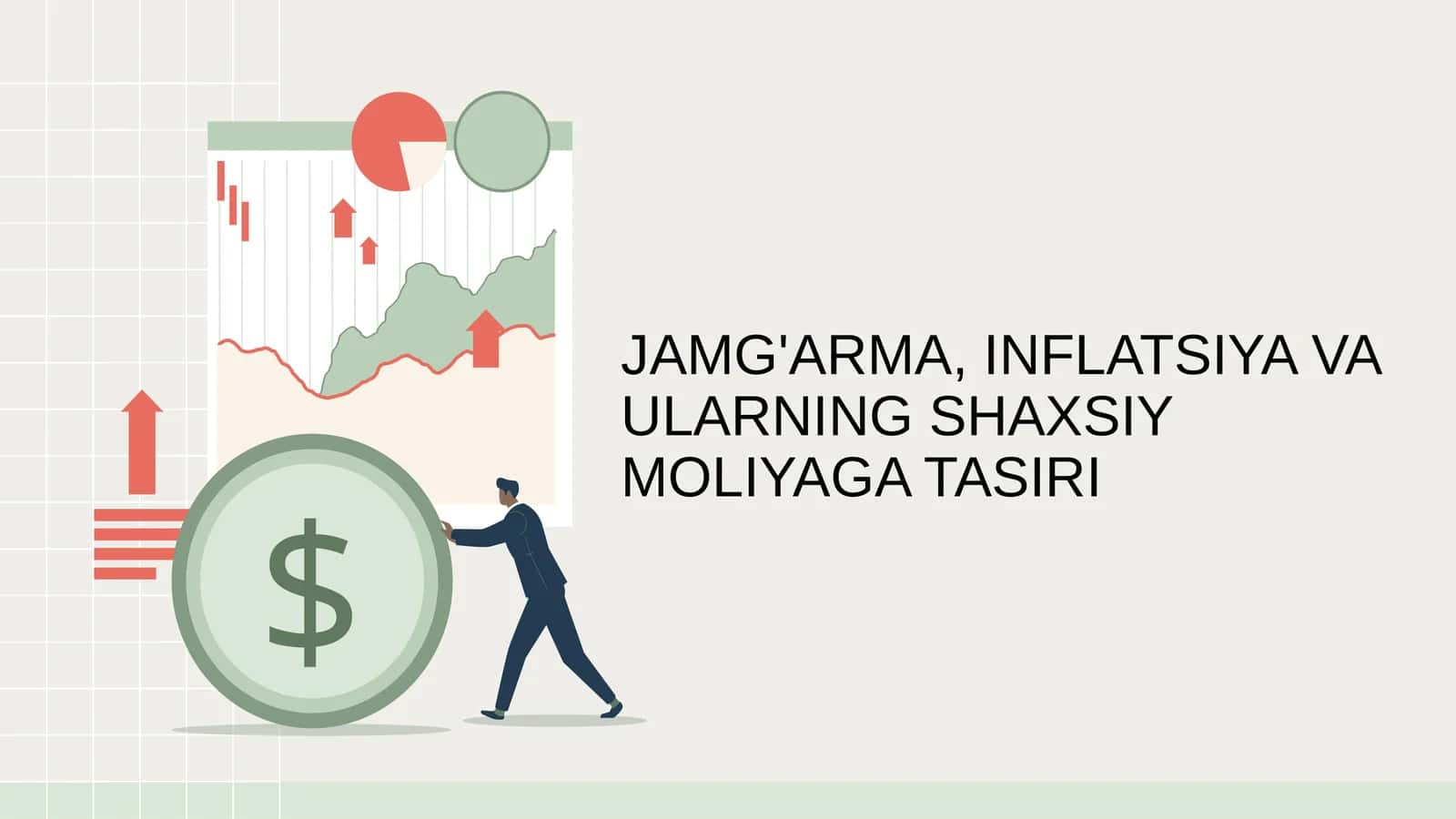 JAMG'ARMA, INFLATSIYA VA ULARNING SHAXSIY MOLIYAGA TASIRI 1