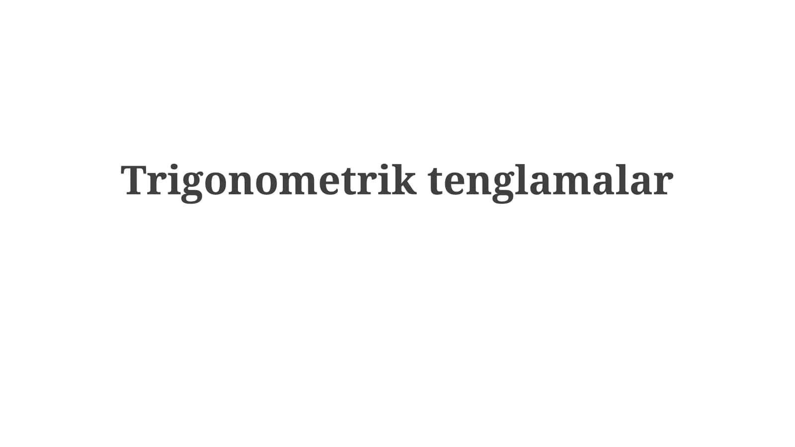 Trigonometriktenglamalar 1