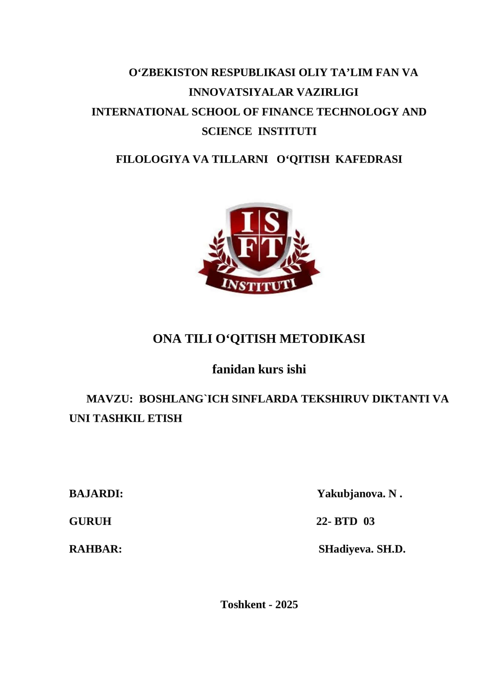 BOSHLANG`ICH SINFLARDA TEKSHIRUV DIKTANTI VA     UNI TASHKIL ETISH  KURS ISHI 1