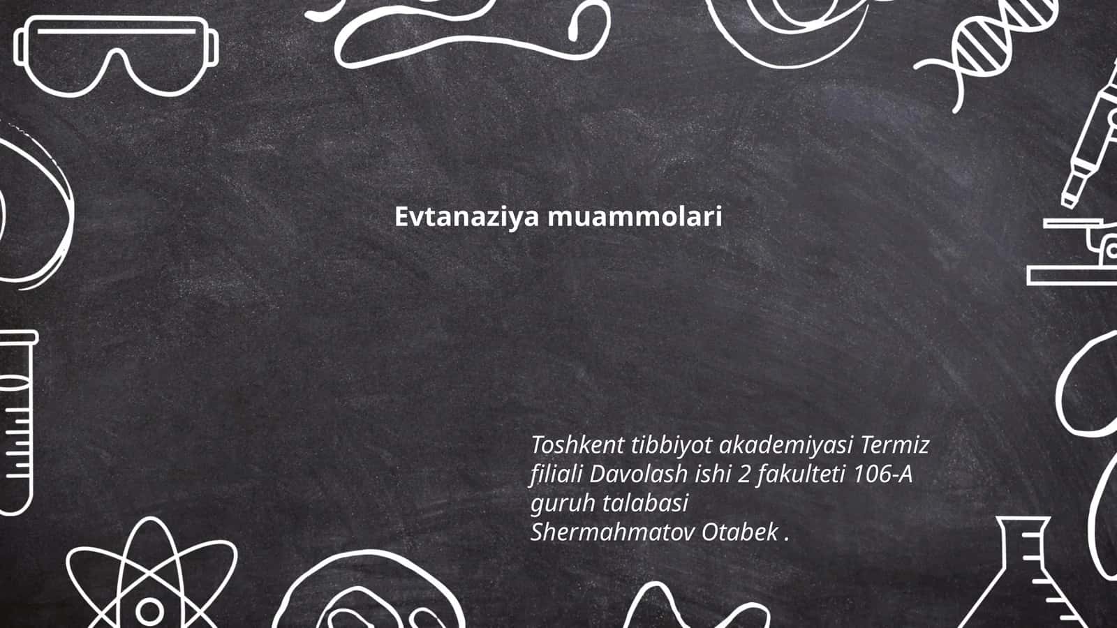 Evtanaziya muammolari 1