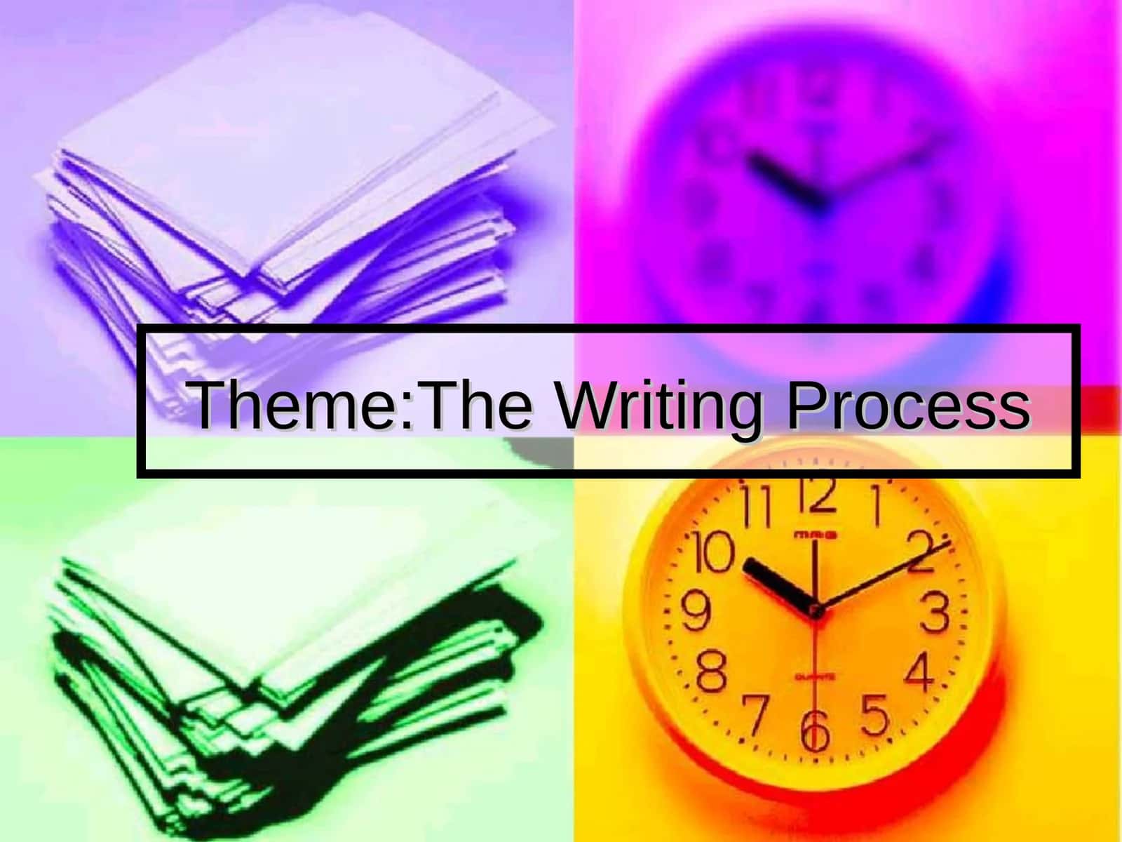 The Writing Process 1
