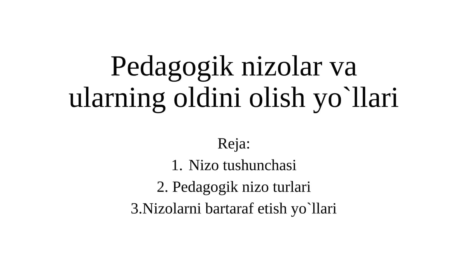 Pedagogik nizolar va ularning oldini olish yo'llari 1