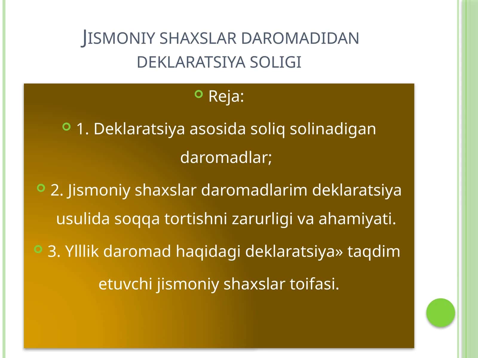 Jismoniy shaxslar daromadidan deklaratsiya soligi 1