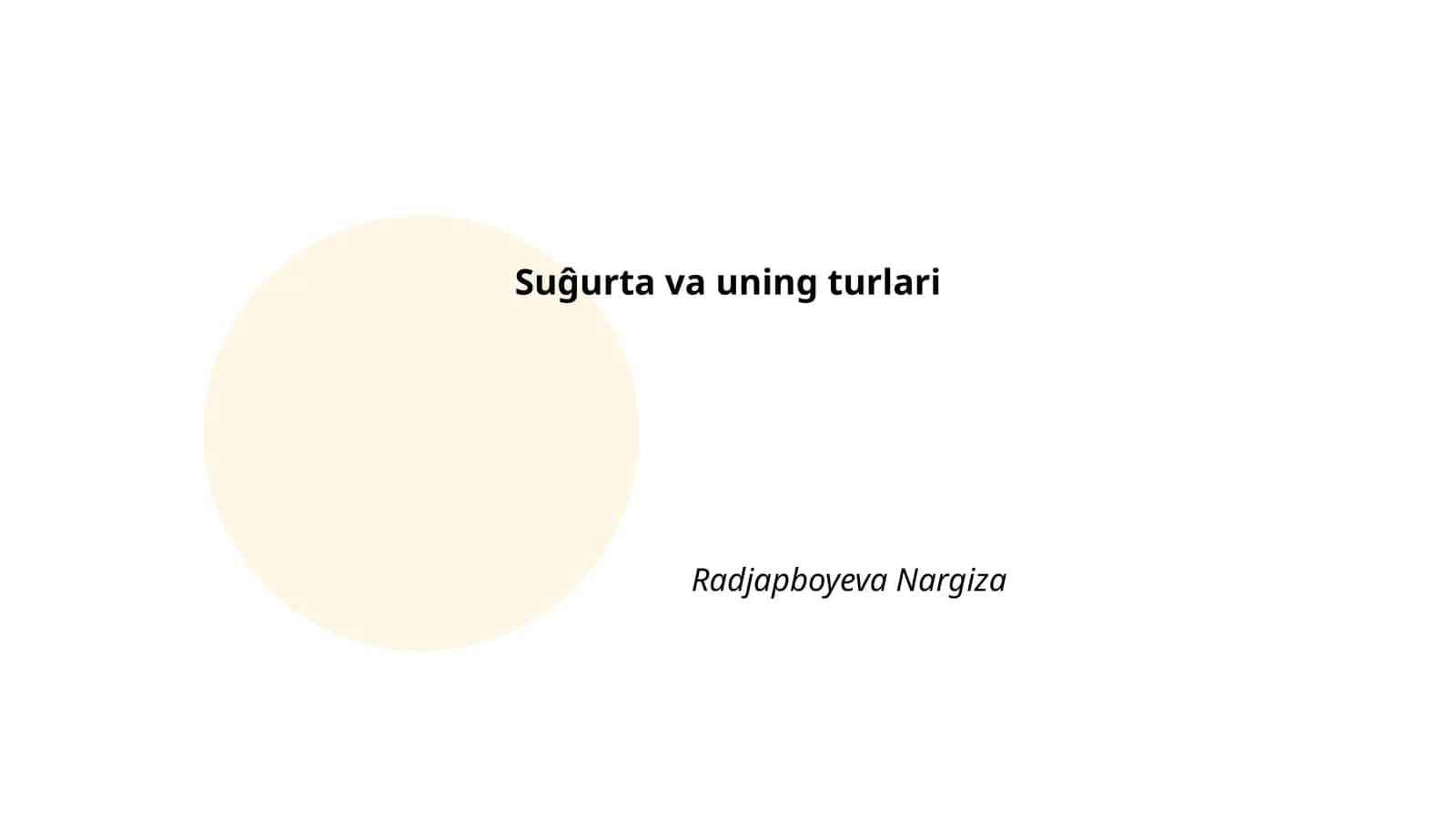 Suĝurta va uning turlari 1