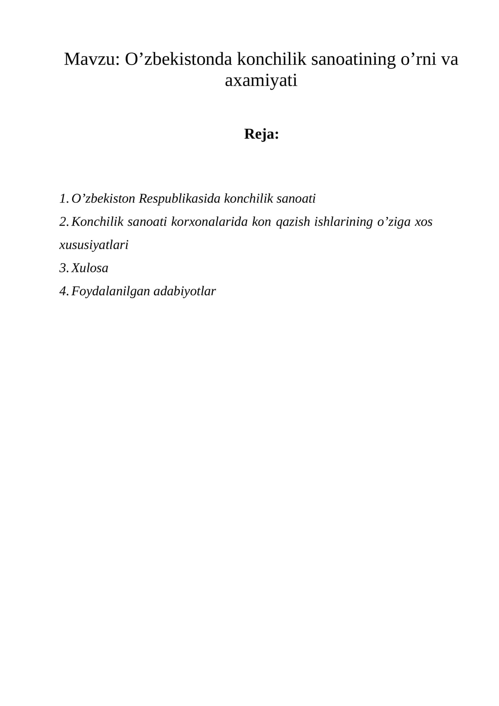 O’zbekistonda konchilik sanoatining o’rni va axamiyati 1