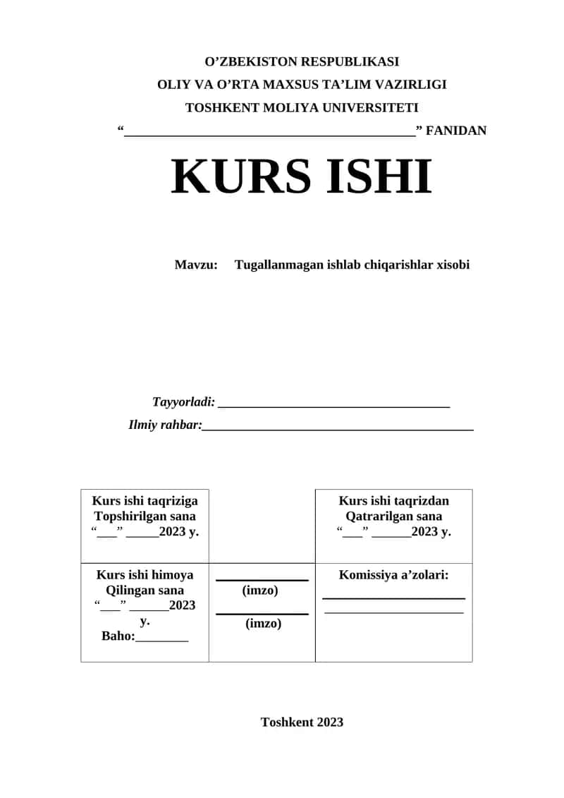 Tugallanmagan ishlab chiqarishlar xisobi 1