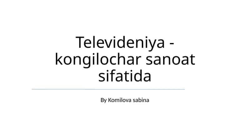 Televideniya -kongilochar sanoat sifatida 1