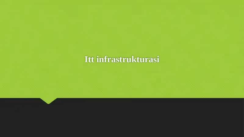 Itt infrastrukturasi 1