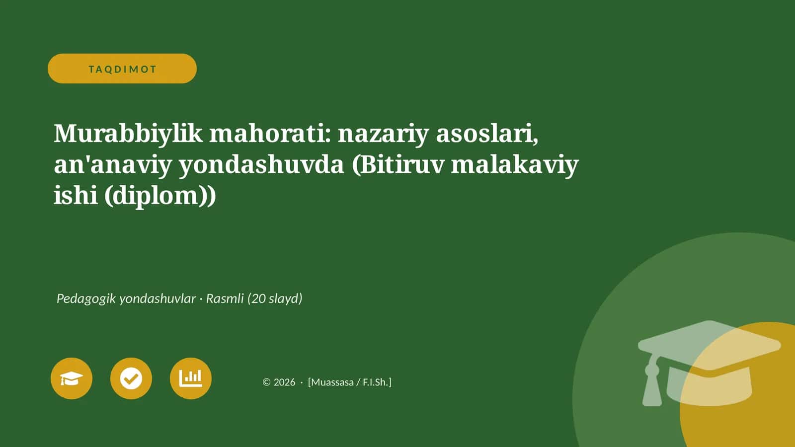 Murabbiylik mahorati: nazariy asoslari, an'anaviy yondashuvda 1