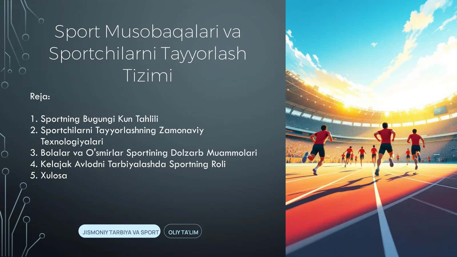 Sport Musobaqalari va Sportchilarni Tayyorlash Tizimi 1