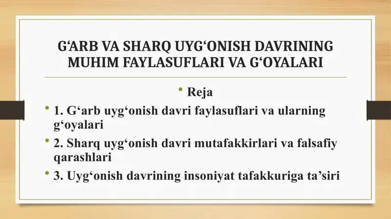 G‘ARB VA SHARQ UYG‘ONISH DAVRINING MUHIM FAYLASUFLARI VA G‘OYALARI 1
