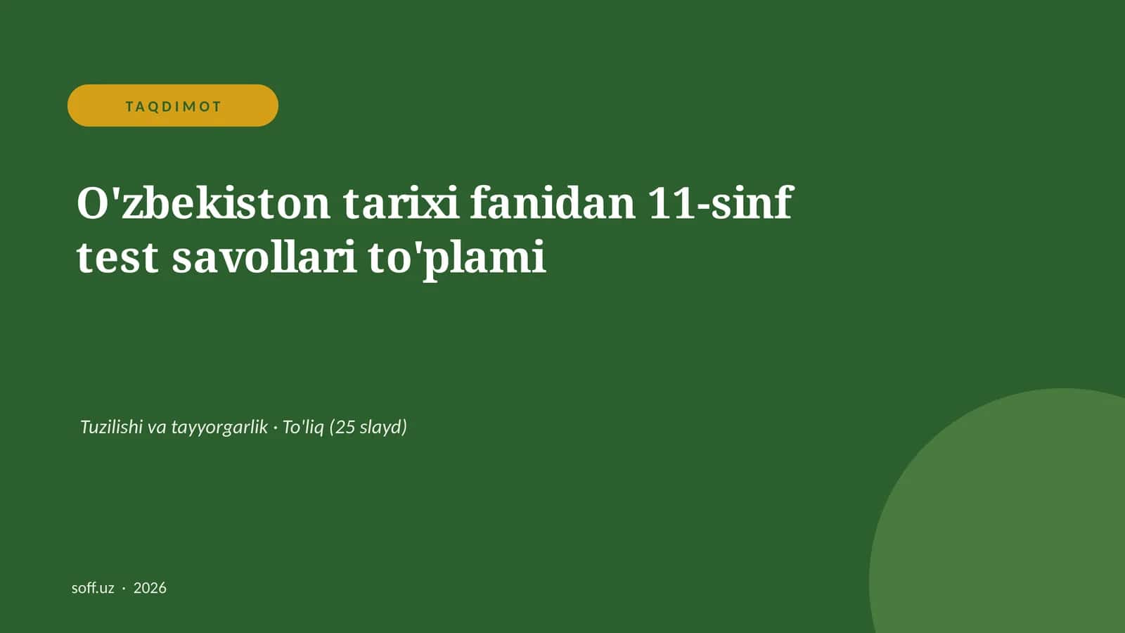 O'zbekiston tarixi fanidan 11-sinf test savollari to'plami 1