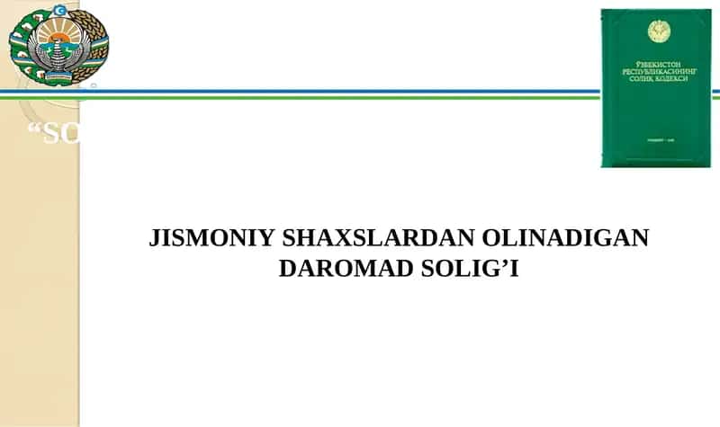 Jismoniy shaxslardan olinadigan daromad solig’i 1