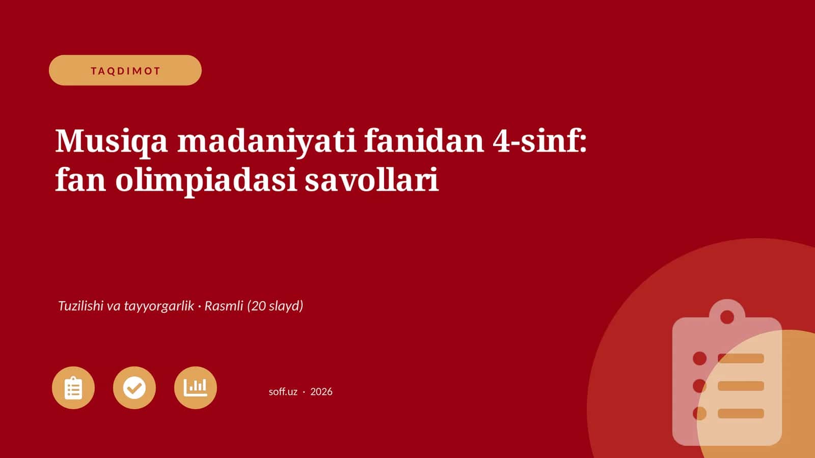 Musiqa madaniyati fanidan 4-sinf: fan olimpiadasi savollari 1