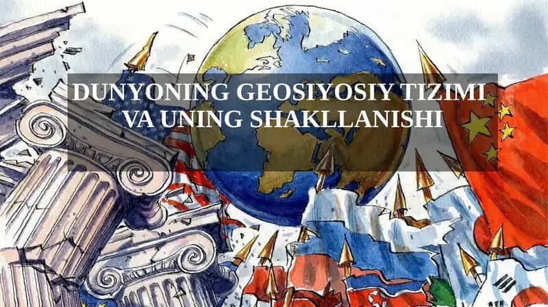 Geosiyosiy tizimlar 1