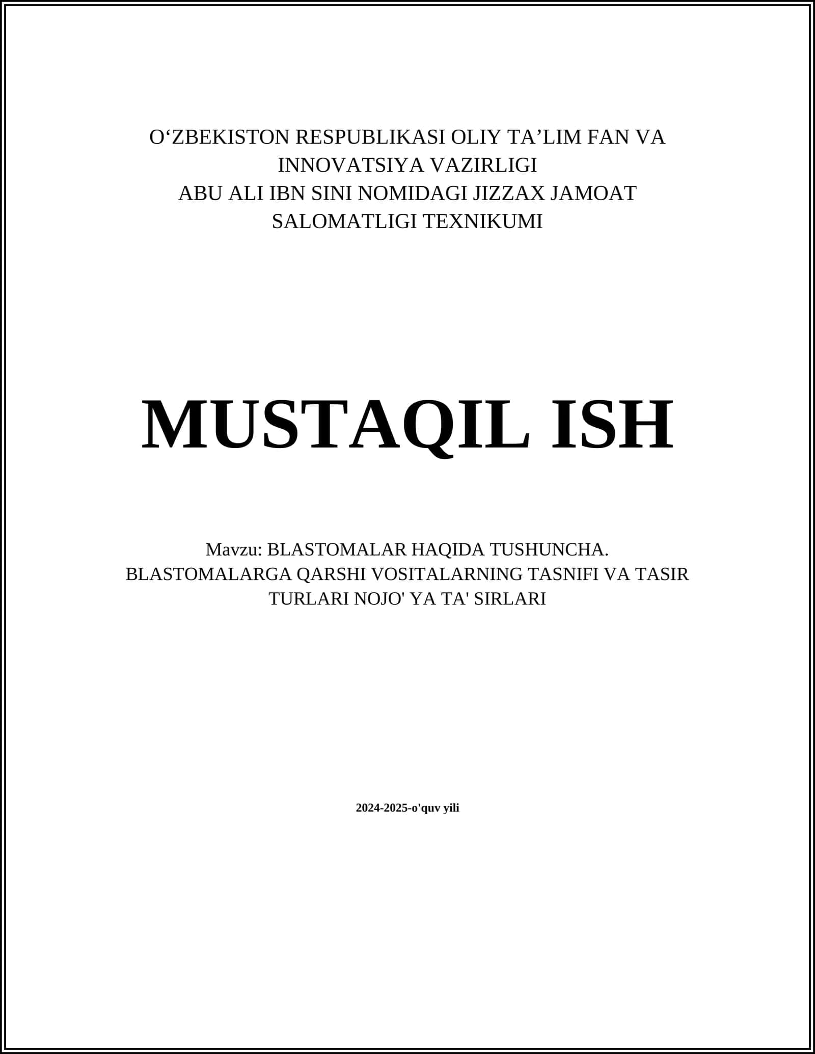 BLASTOMALAR HAQIDA TUSHUNCHA. BLASTOMALARGA QARSHI VOSITALARNING TASNIFI VA TASIR TURLARI NOJO' YA TA' SIRLARI 1