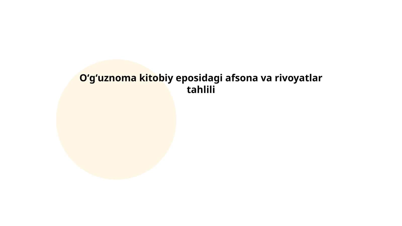 Oʻgʻuznoma kitobiy eposidagi afsona va rivoyatlar tahlili 1