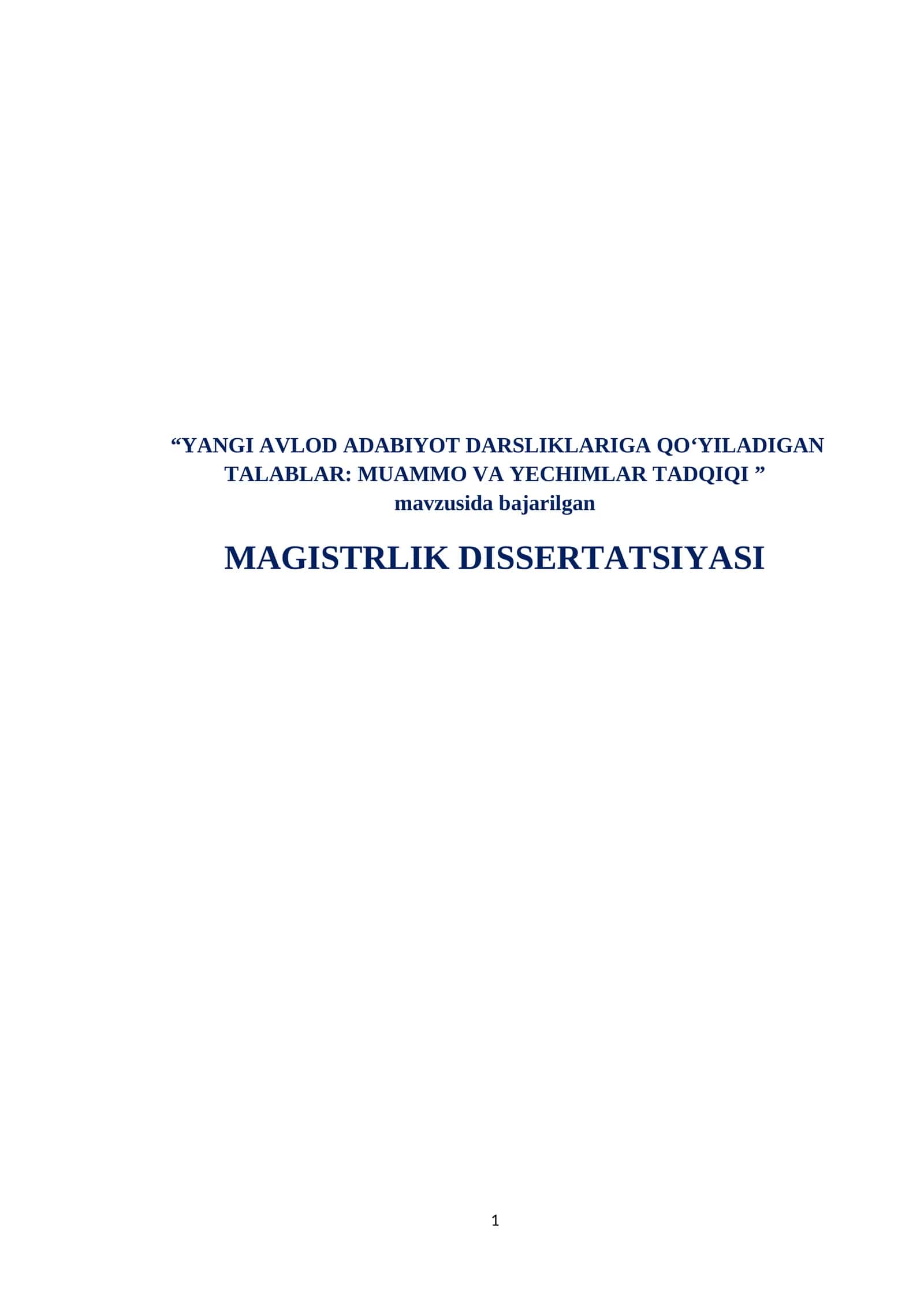 YANGI AVLOD ADABIYOT DARSLIKLARIGA QO‘YILADIGAN TALABLAR: MUAMMO VA YECHIMLAR TADQIQI 1