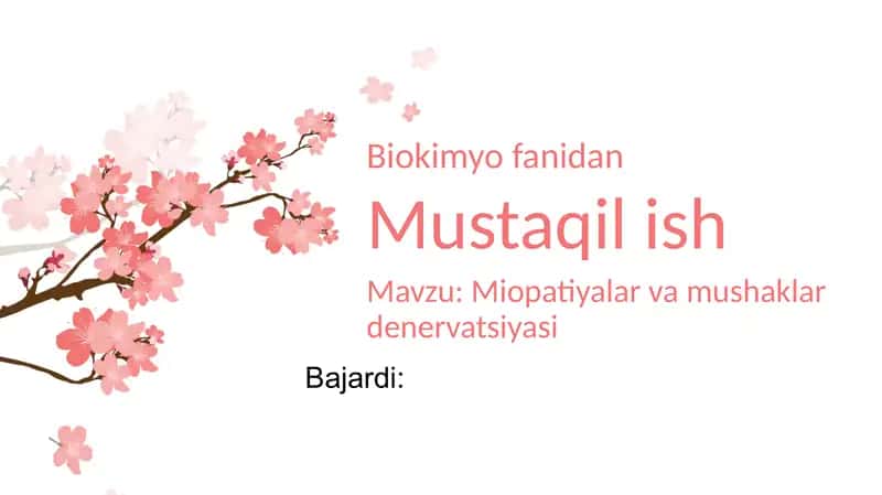Miopatiyalar va mushaklar denervatsiyasi 1