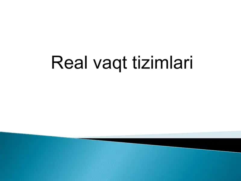 Real vaqt tizimlari 1