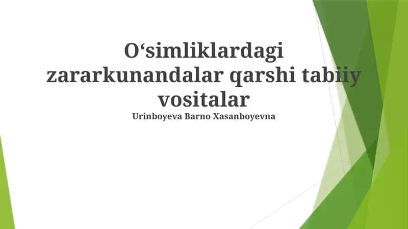 Oʻsimliklardagi zararkunandalar qarshi tabiiy vositalar 1