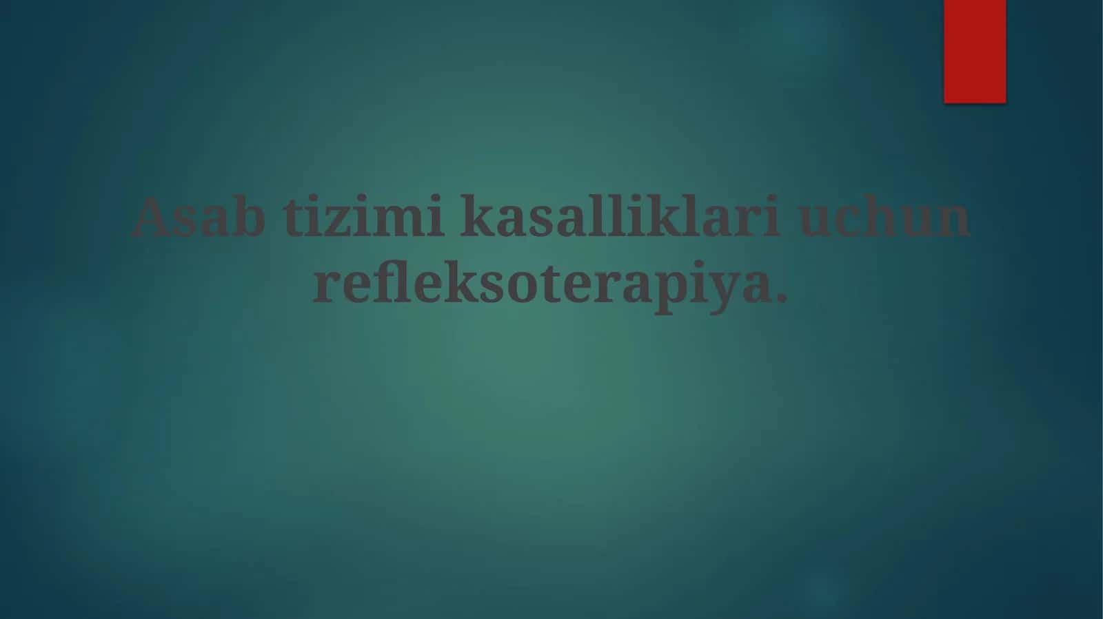 Asabtizimikasalliklariuchunrefleksoterapiya 1