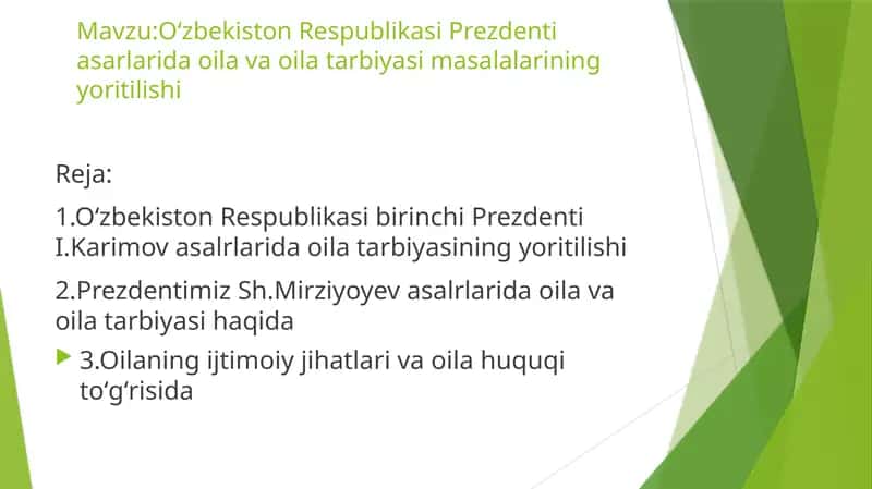 Oʻzbekiston Respublikasi Prezdenti asarlarida oila va oila tarbiyasi masalalarining yoritilishi 1