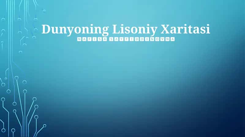 Dunyoning Lisoniy Xaritasi 1