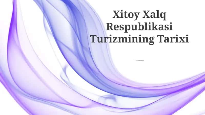 Xitoy Xalq Respublikasi Turizmining Tarixi 1