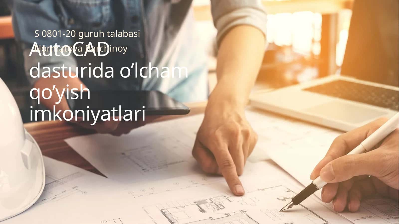 AutoCAD dasturida o‘lcham qo‘yish imkoniyatlari 1