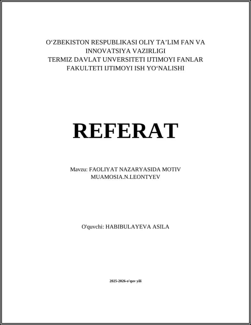 FAOLIYAT NAZARYASIDA MOTIV MUAMOSIA.N.LEONTYEV 1