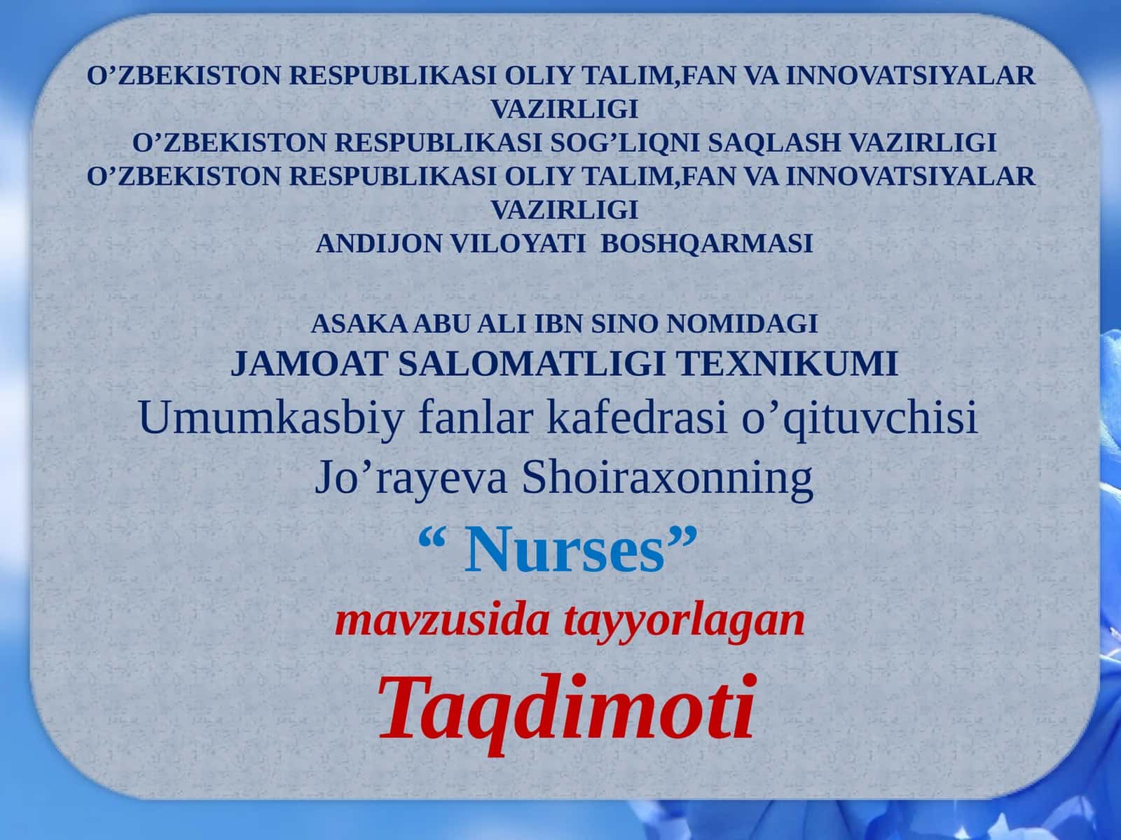 "Nurses" mavzusida tayyorlagan Taqdimoti 1