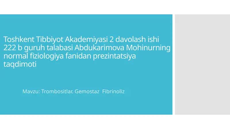 Trombotsitlar. Gemostaz. Fibrinoliz 1