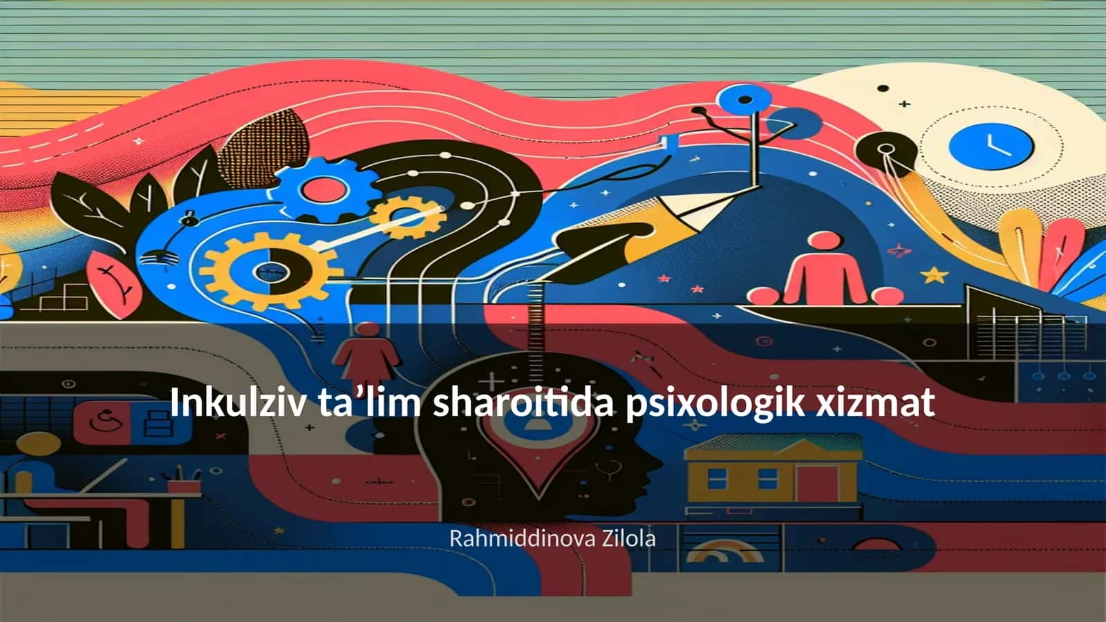 Inkulziv ta’lim sharoitida psixologik xizmat 1