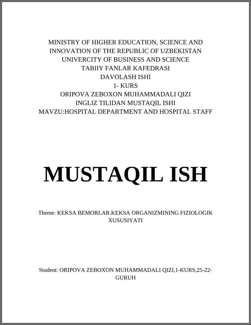 ORIPOVA ZEBOXON MUHAMMADALI QIZI: HOSPITAL DEPARTMENT AND HOSPITAL STAFF 1