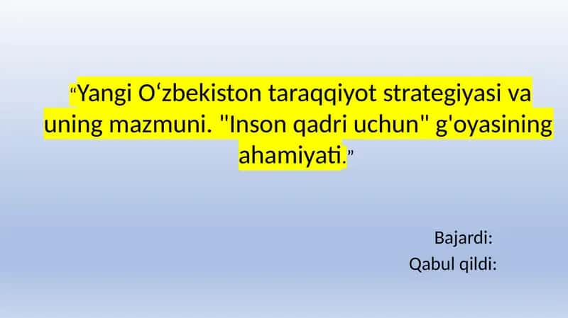 Yangi O‘zbekiston taraqqiyot strategiyasi. 1