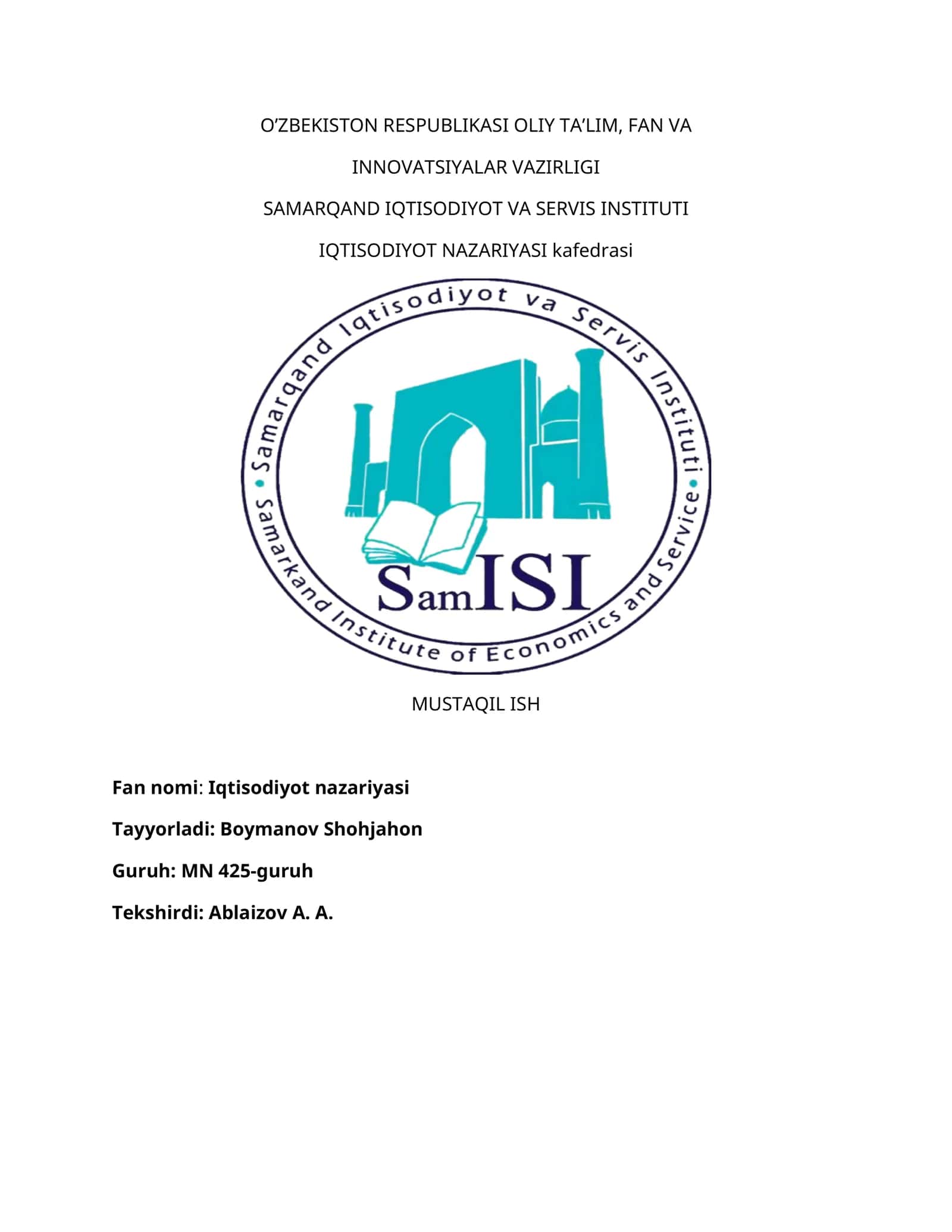 Iqtisodiyot Nazariyasi bo'yicha Mustaqil ish: Iqtisodiy bilimlarning shakllanishi va rivojlanishi 1