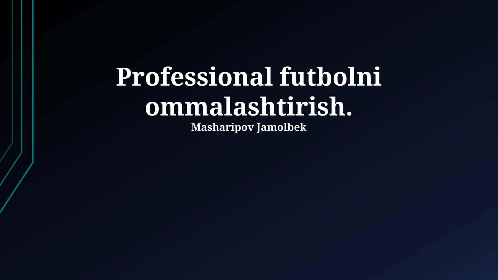 Yoshlarni Futbolga Jalb Qilish Usullari 1