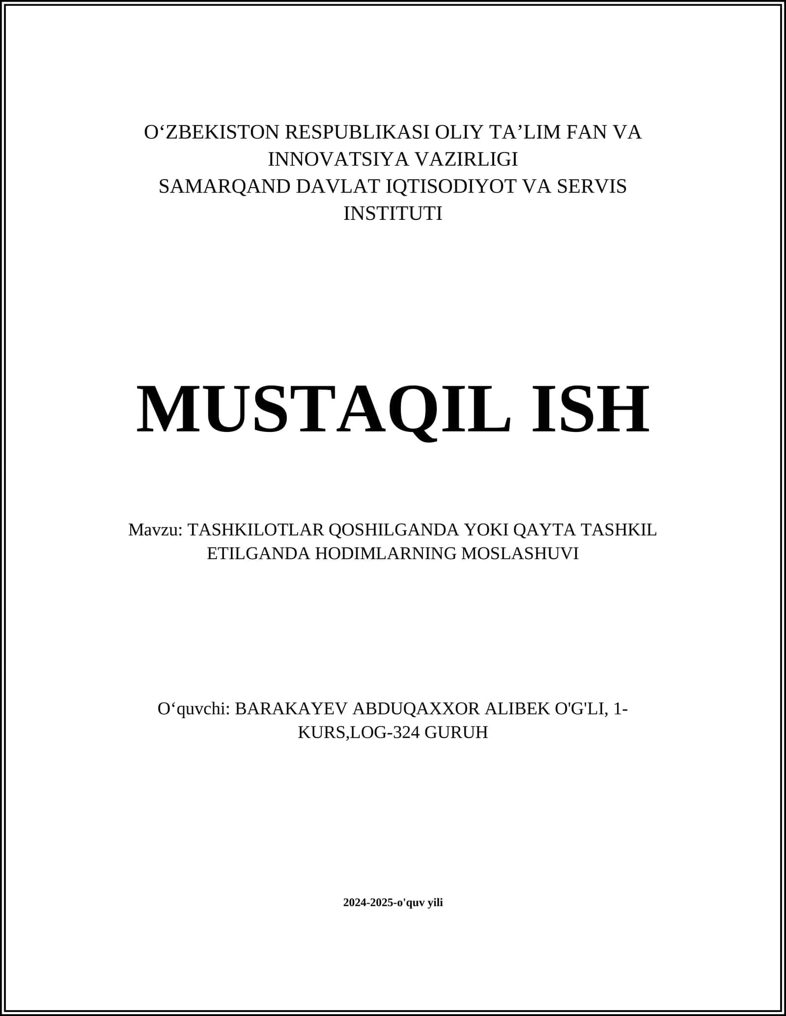 TASHKILOTLAR QOSHILGANDA YOKI QAYTA TASHKIL ETILGANDA HODIMLARNING MOSLASHUVI 1