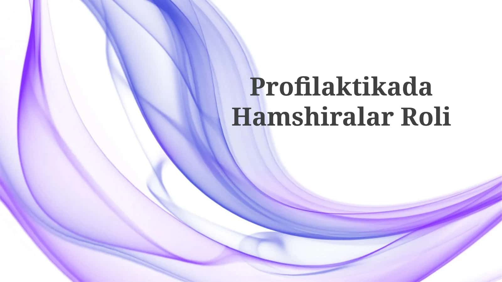 Profilaktikada hamshiralarning o‘rni: qo‘llanilishi va ahamiyati 1