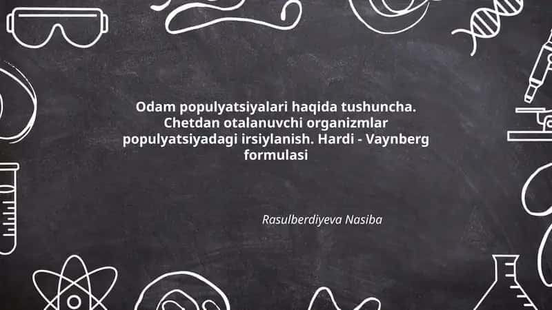 Odam populyatsiyalari haqida tushuncha 1